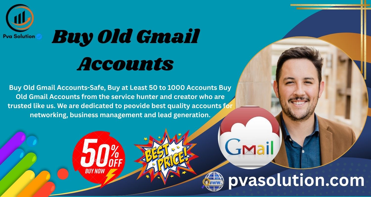 Buy Old Gmail Accounts