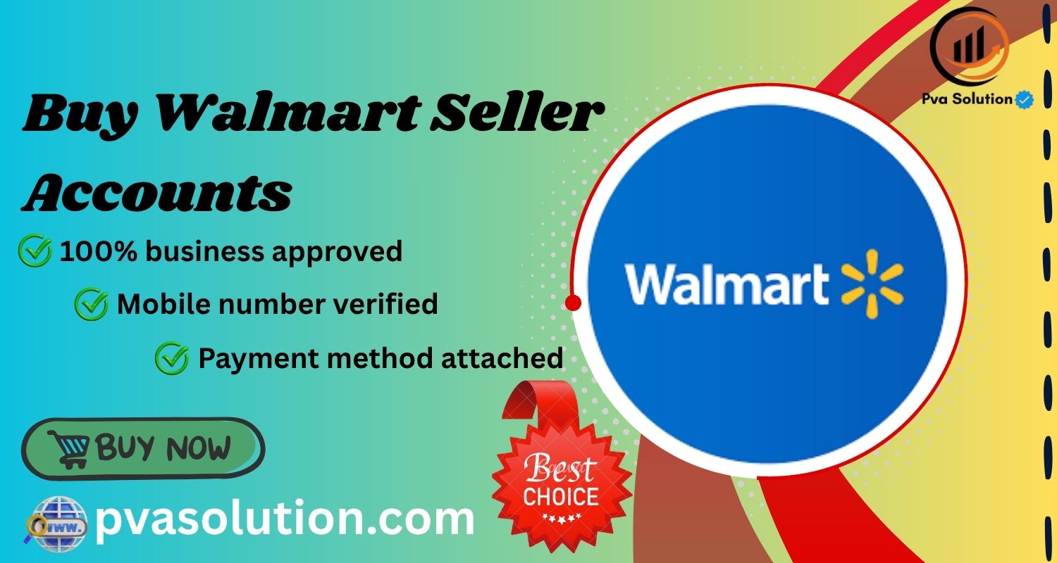 Buy Walmart Seller Account